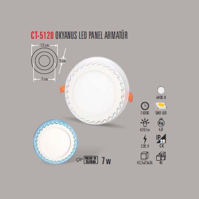 7W OKYANUS LED PANEL ARMATÜR