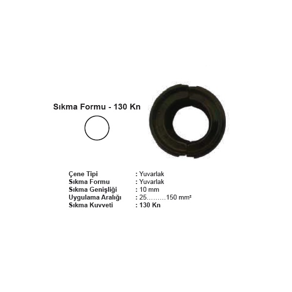 ŞAFAK YUVARLAK 130 kN ÇENE TAKIMI (C KLEMENS) 120-150mm2
