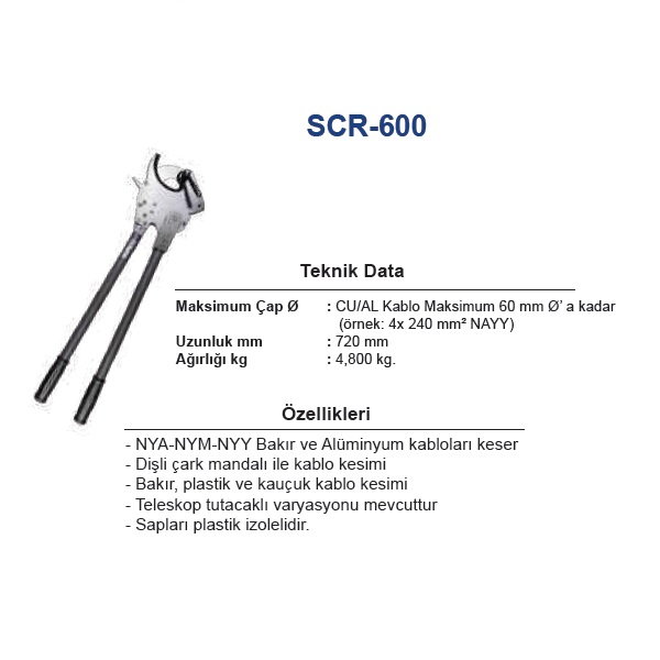 SCR-600 4x240 mm2 KABLO KESME MAKASI