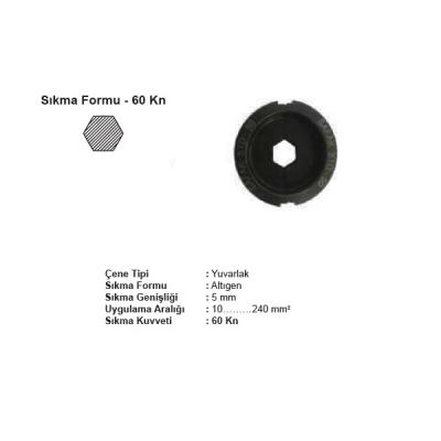ŞAFAK YUVARLAK 60 kN ÇENE TAKIMI (EURO TİP) 10mm2